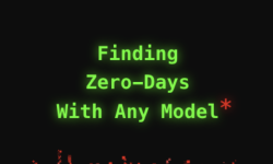 Featured image of post Finding Zero-Days with Any Model